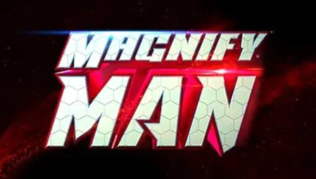 Magnify-Man